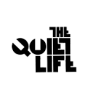 THE QUIET LIFE