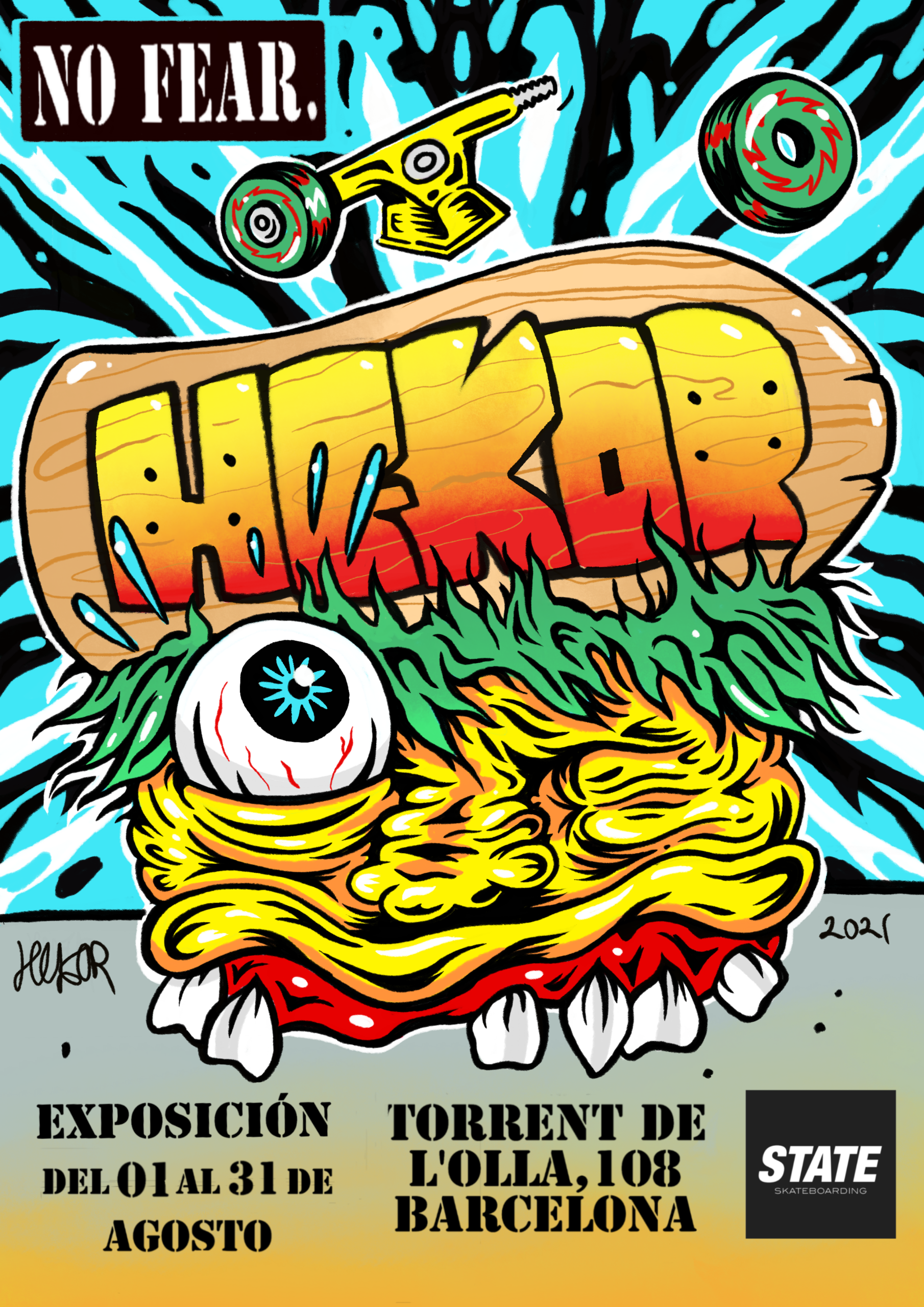 nofear-hekor-hector-domingo-POSTER-A2-expo-skateboardculture-skateart-stateart-barcelona-statebcn-state