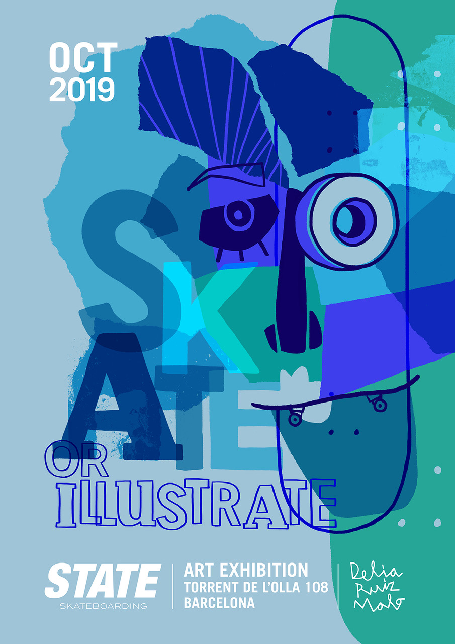 skateorillustrate-skate-illustrate-expo-deliaruizmalo-POSTER-A2-skateboardkulture-stateart-barcelona-statebcn-state